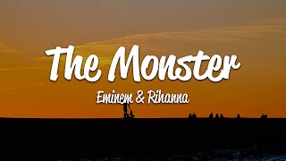 Eminem  The Monster Lyrics ft Rihanna [upl. by Suixela]