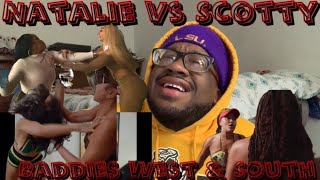 Reaction  Natalie Nunn Vs Scotty  Baddies West amp Baddies South [upl. by Nywra]