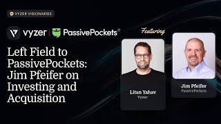 Left Field to PassivePockets Jim Pfeifer on Investing and Acquisition [upl. by Rodolphe]