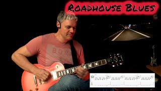 Roadhouse Blues  Guitar Lesson [upl. by Vullo]