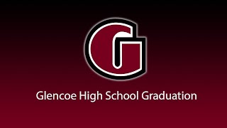 2023 Glencoe High School Graduation Saturday June 10 2 pm at Hillsboro Stadium [upl. by Ehcsrop]