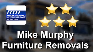 Mike Murphy Furniture Removals Perth Wonderful Five Star Review by Revi [upl. by Nbi]