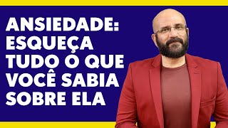 NÃO CONTROLE SUA ANSIEDADE  Marcos Lacerda psicólogo [upl. by Hueston]