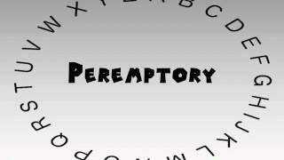 How to Say or Pronounce Peremptory [upl. by Tomlinson]