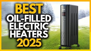 Top 5 Best Oil Filled Electric Heaters In 2025 [upl. by Yam904]