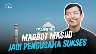 KISAH NYATA‼️ Marbot Masjid Kini Sukses Jadi Pengusaha Dengan Omzet Ratusan Juta [upl. by Hackathorn]