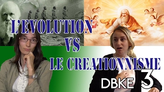 LEvolution VS le Créationnisme  Debunker 3 [upl. by Dowd]