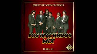 IRACUNDOS MIX  BIXELL DJ [upl. by Friedman]