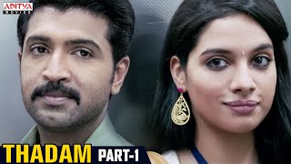 Thadam Hindi Dubbed Movie Part 1  Arun Vijay Vidya Pradeep Tanya Hope  Magizh Thirumeni [upl. by Normi781]