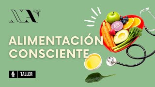 Alimentación consciente [upl. by Jat]