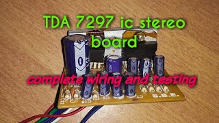 Tda 7297 ic amplifier board wiringreview testing [upl. by Ahsetal]