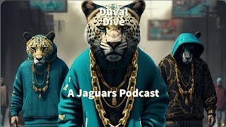 Episode 36 The Duval Dive  A Jaguars Podcast [upl. by Loyce]