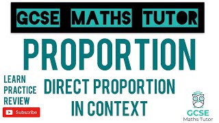 Direct Proportion in Context  Grade 5 Crossover  GCSE Maths Tutor [upl. by Drawyeh]