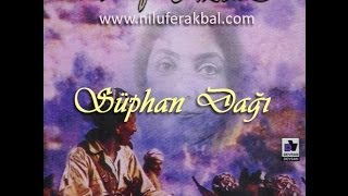 Nilüfer Akbal  Süphan Dağı 1995  Miro albümü [upl. by Eelirem]