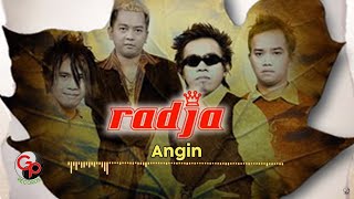 Radja  Angin Official Audio [upl. by Giltzow]