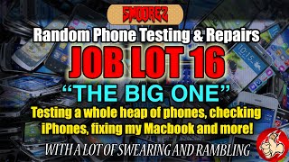 JOB LOT 16 Heres a ridiculously long job lot that includes testing a bunch of phones [upl. by Aruabea311]