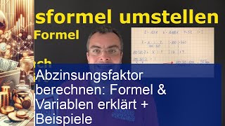 ➤ Abzinsungsfaktor berechnen Formel Variablen amp Beispiele ➤ [upl. by Ellerihs]