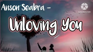 Anson Seabra Unloving You lyrics video lyricalvideo lyricalworld unlovingyou ansonseabra [upl. by Lraep661]