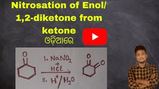 Nitrosation of Enols  12diketones from ketone [upl. by Ahtiuqal220]