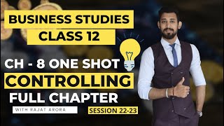 Controlling  Class 12  One shot  Business studies [upl. by Ahsya456]