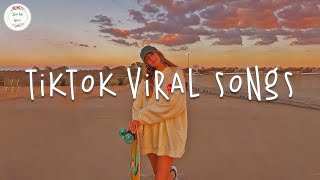 Tiktok viral 2024 🍦 Tiktok songs 2024  Best tiktok songs [upl. by Delmore37]