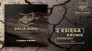 BIBLIA AUDIO superprodukcja  14  Druga Księga Kronik  rozdziały 19  Stary Testament [upl. by Billi784]