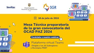 Mesa Técnica preparatoria de la gran Convocatoria del OCAD PAZ 2024 [upl. by Rifkin768]