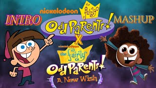 The Fairly Oddparents X A New Wish Intro Mashup  Remix By YOKS [upl. by Ahsoym934]