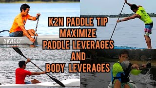 Paddle Tip Maximizing Paddle and Body Leverages [upl. by Novhaj921]