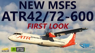 The NEW ATR42600 and ATR72600 for Microsoft Flight Simulator  First Look in 4K RTX4090 [upl. by Toshiko]