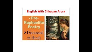 Summary of PreRaphaelite Poetry Discussed in Hindi [upl. by Aikemal]