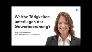 Freie Gewerbe Gewerbeberechtigung Lernvideo mit Alexandra Jakl [upl. by Aehc]