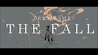 quotThe Fallquot  Dream SMP Animatic [upl. by Leif]