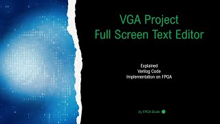 VGA Project Full Screen Text Editor Verilog Basys 3 FPGA Vivado [upl. by Eentroc]