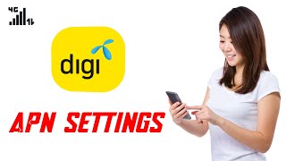 DiGi 4G APN Settings for Android Malaysia 🔥🔥🔥 [upl. by Lazar]