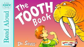 The Tooth Book by Dr Seuss  Books for Kids Read Aloud [upl. by Nabalas]