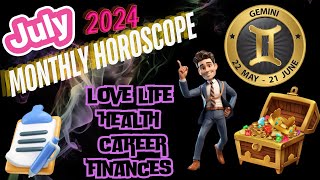 Gemini monthly horoscope July 2024 Mithun rashi prediction [upl. by Tyne]