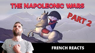 French guy reacts to The Napoleonic Wars Part 2 [upl. by Nnyluqcaj]