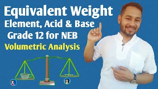 12Chemistry  Episode  01  Volumetric Analysis  Equivanent Mass of Acid amp Base  Titration [upl. by Adnahsor]