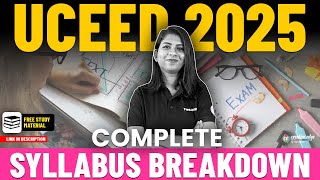 UCEED 2025 Complete Syllabus  UCEED 2025 Comprehensive Syllabus Guide  CreativeEdge [upl. by Sharla]