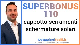 Superbonus 110 cappotto serramenti e schermature solari  detrazionifaciliit [upl. by Maryann]