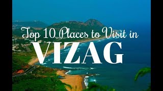 Top 10 Places to Visit in Vizag Vishakhapatnam [upl. by Deni76]