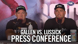 Gallen vs Lussick Press Conference [upl. by Ahsiret]