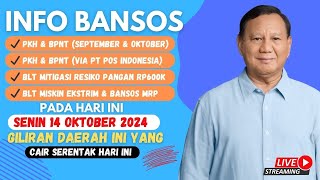 UPDATE PENCAIRAN BANSOS PKH BPNT BLT MITIGASI amp PIP HARI INI SENIN 14 OKTOBER 2024 [upl. by Tynan]