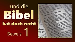 Und die Bibel hat doch recht  Beweis 1 [upl. by Eimilb]