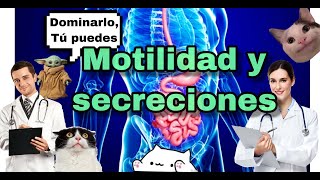 MOTILIDAD Y SECRECIONES APARATO GASTROINTESTINAL [upl. by Nicholson]