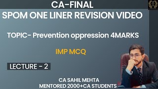 Prevention of Oppression and Mismanagement SPOM Set A Law One liner Revision  MCQ by CA Sahil Mehta [upl. by Noyad849]