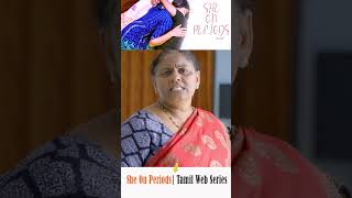 During Periods  Menstruation   quot She On Periods quot Tamil Web Series  Yashvin Kalluri Tamil [upl. by Clifton]