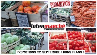 🤩 INTERMARCHÉ 💯 😱 PROMOTIONS 22 SEPTEMBRE 2024 💯 bonplan promotion 🎉 intermarché promotion [upl. by Ecirehs]