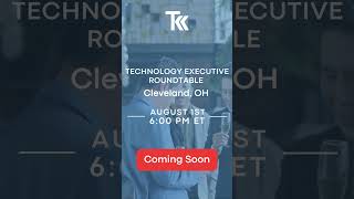 Technology Executive Roundtable in CLEVELAND OH 81 [upl. by Ahel]